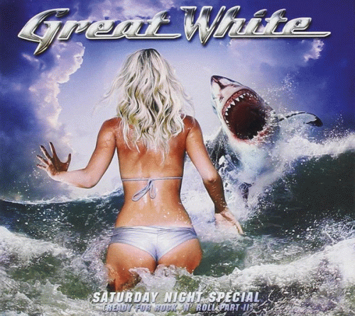 Great White : Saturday Night Special (Ready for Rock 'N' Roll Part II)
